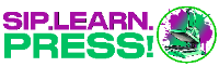 Sip.Learn.PRESS!