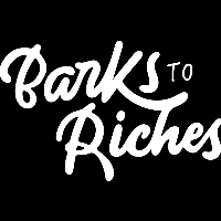 Barks to Riches