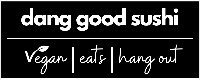 Dang Good Sushi