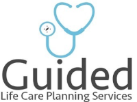 Guided Life Care Planning Services