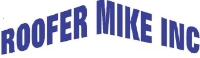 Roofer Mike Inc