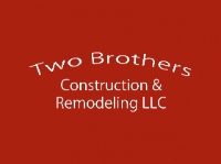 Two Brothers Construction & Remodeling