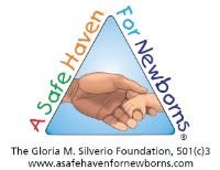 Gloria M. Silverio Foundation-A Safe Haven for Newborns